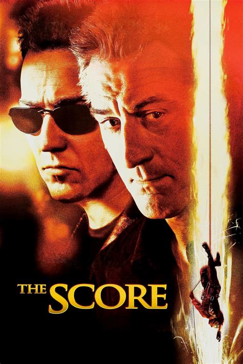 The Score (2001) – Wikipedia.